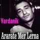 Vardanik - Kes Baric Neghacar
