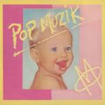 album image Pop Muzik Pop Muzik - Single