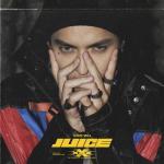 album image Juice (Music from the Motion Picture "xXx: Return of Xander Cage") Juice (Music from the Motion Picture 