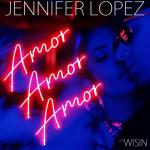 album image Amor, Amor, Amor Amor, Amor, Amor (feat. Wisin) - Single