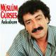 Muslum Gurses - YaNiNDaYMiW GiBi...KaRWiNDaYMiW GiBi SaNa KaLBiMDeN MuTLu oL DiYoRuM...Nice Yillara (BRB)