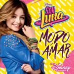 album image Borrar Tu Mirada Soy Luna - Modo Amar (Música de la serie de Disney Channel)