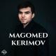 Magomed Kerimov - Onda gozum oalib