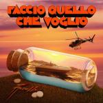 album image Faccio quello che voglio Faccio quello che voglio - Single
