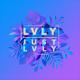Lvly - Coming To Get You