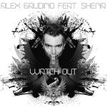 album image Watch Out (DJ Safiter radio edit) Watch Out (feat. Shena)