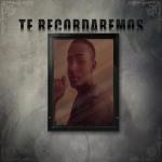 album image Te Recordaremos (feat. Punto7, Dewin On & One Frank Estilo) Te Recordaremos (feat. Punto7, Dewin On & One Frank Estilo) - Single