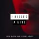 Sunlike Brothers, LANNÉ, Courtney Drummey - I Kissed A Girl