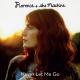 Florence + The Machine - Never Let Me Go