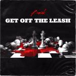 album image sorry, I'm not into short guys get off the leash (remix) Get Off the Leash - Single