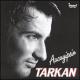 TARKAN - Gel gunduzle gece olalim