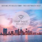 album image Costa Mee & Pete Bellis & Tommy Till The End of Time Take a Deep Breath - EP