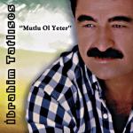 album image Ibragim Tatlises - a href='javascript: showLyrics(100629343,9705782);'Bir Kulunu Cok Sevdim/a Mutlu Ol Yeter