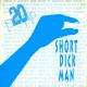 20 Fingers - Short short man