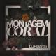 dj holanda - montagem coral