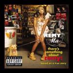 album image Conceited (There's Something About Remy) There's Something About Remy: Based On a True Story