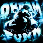 poster DREAM FUNK (Super Slowed) DREAM FUNK