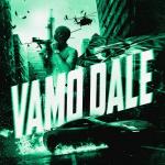 poster VAMO DALE (Ultra Slowed) VAMO DALE